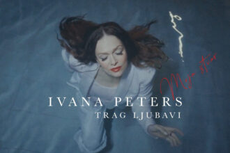 Trag ljubavi: Nova pesma Ivane Peters