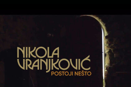 Nikola Vranjković objavio novi singl „Postoji nešto“