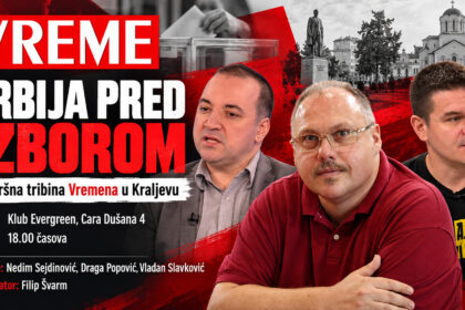 „Srbija pred izborom“: Završna tribina Vremena u Kraljevu